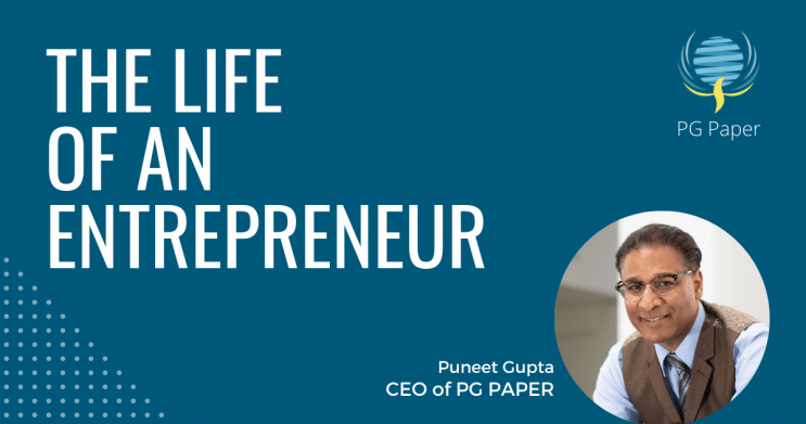 The life of an Entrepreneur