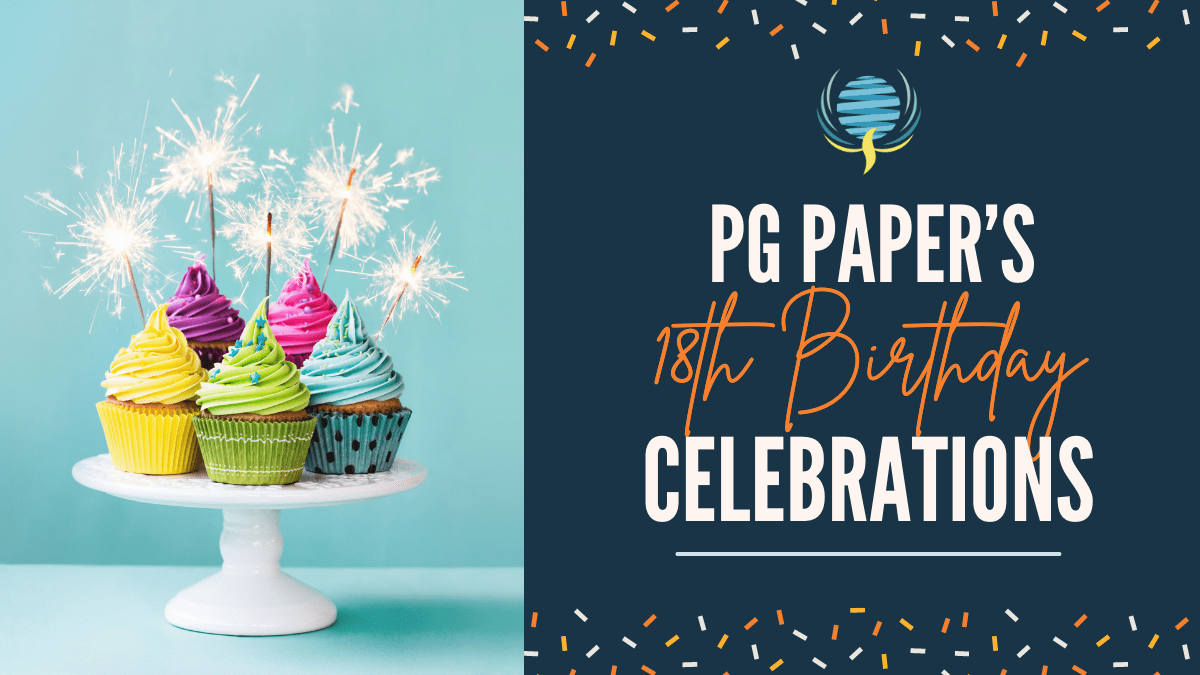 It’s the Final Countdown – PG Paper Turns 18!