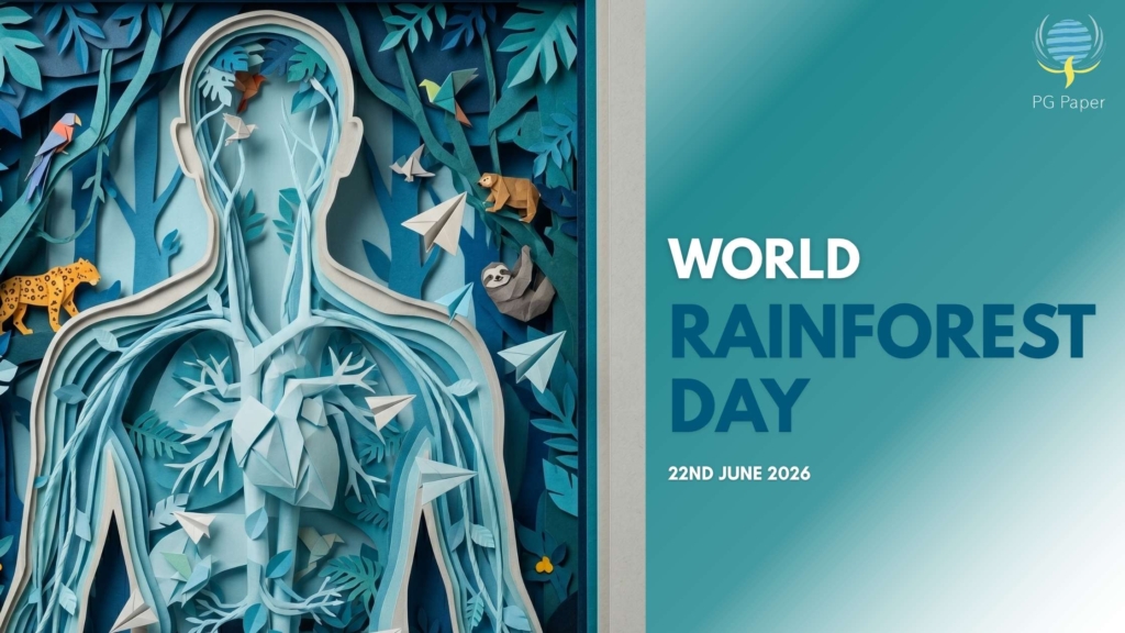 PG Paper recognises World Rainforest Day 2026 on 22nd of June.